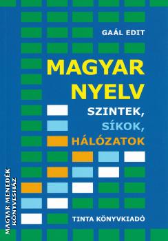 Gaál Edit - Magyar nyelv
