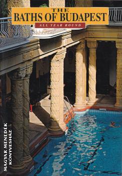 Meleghy Péter - The baths of Budapest