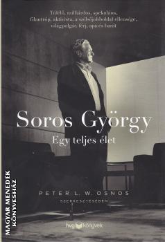 - Soros György - Egy teljes élet