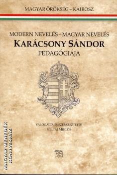 Modern nevelés - Magyar nevelés - Karácsony Sándor pedagógiája ...