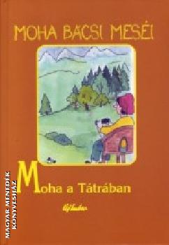 Leszkai Andrs - Moha a Ttrban