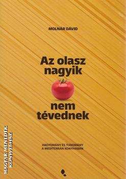 Moln�r D�vid - Az olasz nagyik nem t�vednek