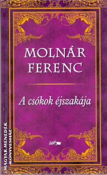 Molnár Ferenc - A csókok éjszakája