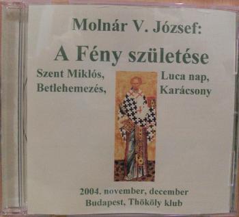Moln�r V. J�zsef - A F�ny sz�let�se