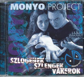 Monyo Projekt - Szlogenek, szlengek, vakerok