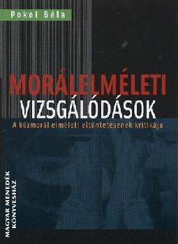 Pokol Bla - Morlelmleti vizsgldsok