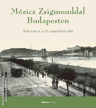  - Mricz Zsigmonddal Budapesten