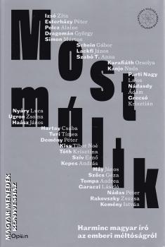 Polcz Alaine - Lackfi János - Ugron Zsolna - Nádas Péter és még sokan mások - Most múlik