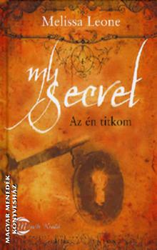 Melissa Leone - My secret - Az �n titkom ANTIKV�R