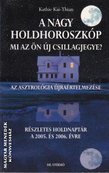 Kathie Kai Thian - A nagy holdhoroszk�p ANTIKV�R