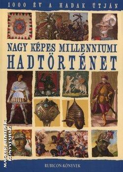  - Nagy kpes milleniumi hadtrtnet ANTIKVR