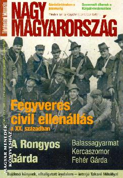 Nagy Magyarorszg Trtnelmi Magazin - Nagy Magyarorszg Trtnelmi Magazin I.vfolyam 2.szm