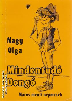 Nagy Olga - Mindentud Dong