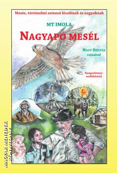 MT Imola - Nagyapó mesél - színező - hangoskönyv melléklettel
