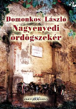 Domonkos Lszl - Nagyenyedi rdgszekr