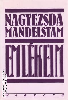 Nagyezsda Mandelstam - Eml�keim ANTIKV�R