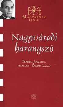 Tempfli József - Nagyváradi harangszó