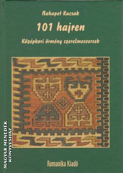 Nahapet Kucsak - 101 hajren