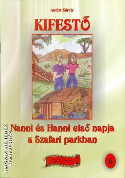 Andor Károly - Nanni és Hanni első napja a Szafari parkban kifestő 6