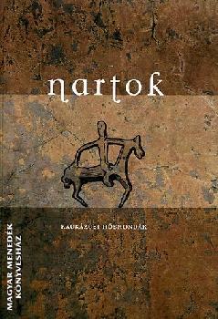 Hoppál Mihály - Nartok