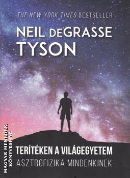 Neil deGrasse Tyson - Tertken a vilgegyetem