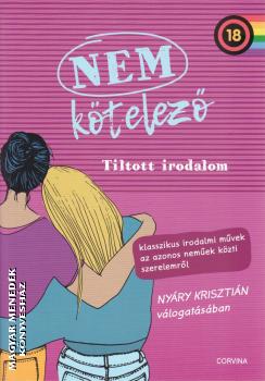 Nyry Krisztin - Nem ktelez - Tiltott irodalom