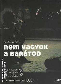 Plfi Gyrgy - Nem vagyok a bartod 3 DVD