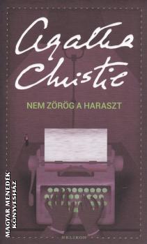 Agatha Christie - Nem zörög a haraszt
