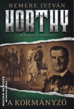 Nemere István - Horthy - második könyv