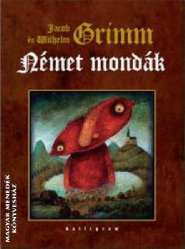 Grimm testvérek - Német mondák