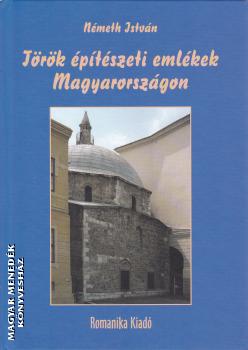 Németh István - Török építészeti emlékek Magyarországon