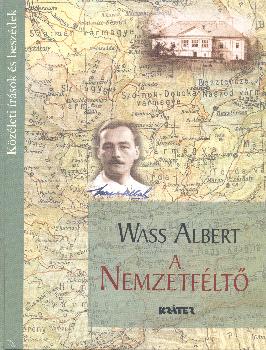 Wass Albert - A nemzetféltő