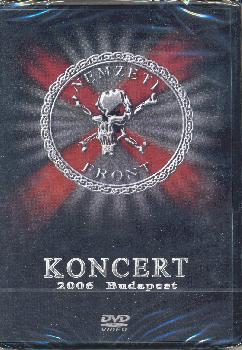 Nemzeti Front - Koncert 2006 Budapest