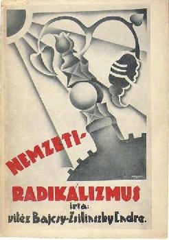Vitéz Bajcsy-Zsilinszky Endre - Nemzeti radikalizmus