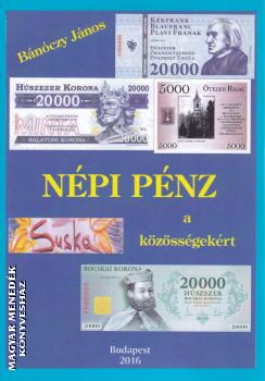 Bánóczy János - Népi pénz