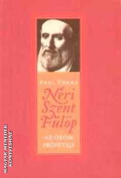 Paul Türks - Néri Szent Fülöp