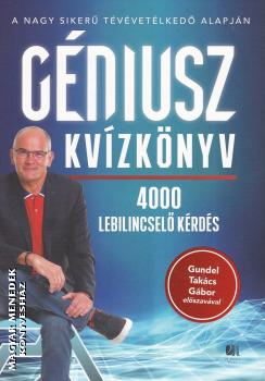 Neumann Viktor (szerk.) - Géniusz kvízkönyv - 4000 lebilincselő kérdés