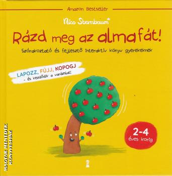 Nico Sternbaum - R�zd meg az almaf�t!