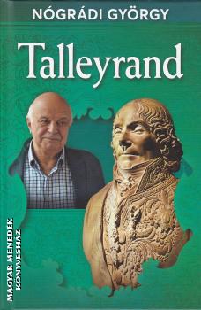 Nógrádi György - Talleyrand