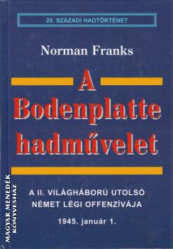 Norman Franks - A Bodenplatte hadmvelet ANTIKVR