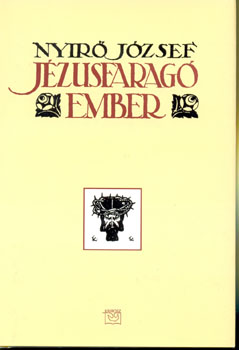 Nyir Jzsef - Jzusfarag ember