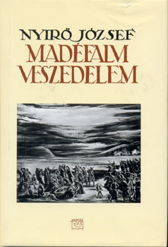 Nyir Jzsef - Madfalvi veszedelem