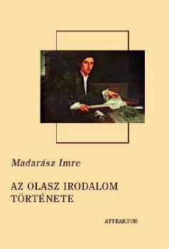 Madarász Imre - Az olasz irodalom története