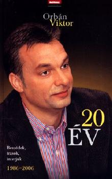 Orbán Viktor - 20 év - ANTIKVÁR