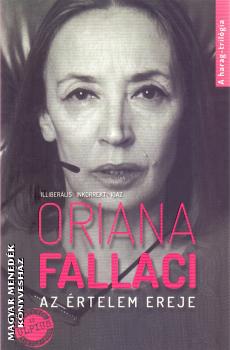 Oriana Fallaci - Az rtelem ereje