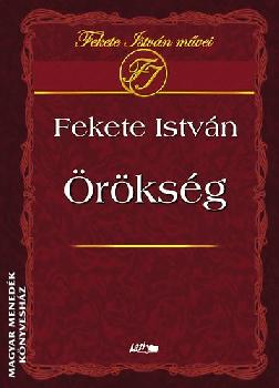 Fekete István - Örökség