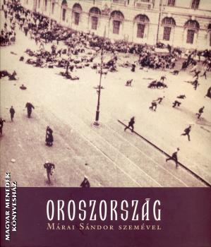 Márai Sándor - Oroszország Márai Sándor szemével