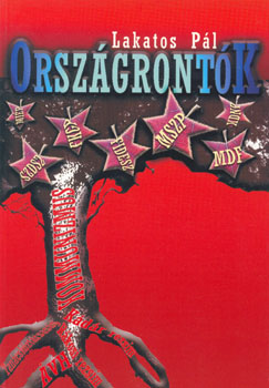 Lakatos P�l - Orsz�gront�k