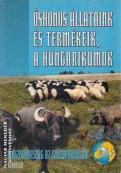 Kovcs Ferenc - shonos llataink s termkeik, a hungarikumok