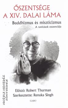 Őszentsége a Dalai Láma - Buddhizmus és miszticizmus